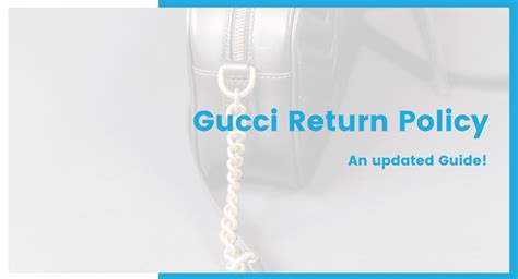 gucci return policy covid 19|Gucci Return Policy: Hassle.